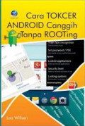 Cara Tokcer Android Canggih Tanpa Rooting