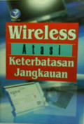 Wireless atasi keterbatasan jangkauan