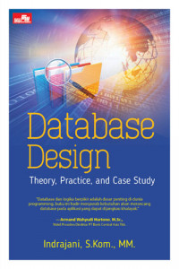 Image of Database Design - Theory, Practice, and Case Study