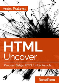 Image of HTML Uncover - Panduan Belajar HTML untuk Pemula