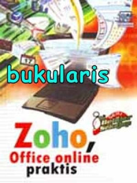 Seri belajar sekejab ZOHO, Office online praktis
