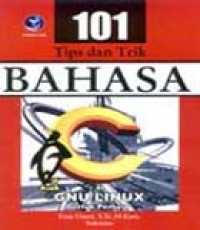 101 Tips dan trik bahasa c di GNU Linux untuk pemula