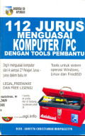 112 Jurus menguasai komputer/PC dengan tools pembantu