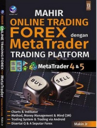 Mahir Online Trading Forex Dengan Meta Trader Trading Platform