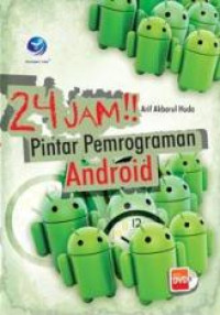 24 Jam!! Pintar pemrograman android