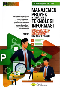 Manajemen Proyek Berbasis Teknologi Informasi Edisi 3 +CD