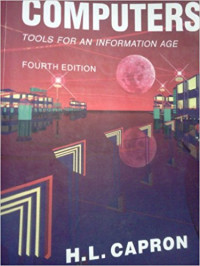 Computers tools for an information age