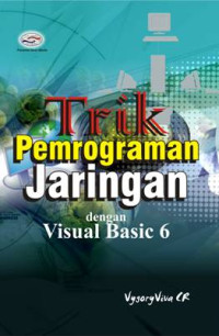 Trik pemrograman jaringan dengan vb 6