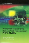 Pemrograman basis data berbasis web menggunakan PHP & MySQL