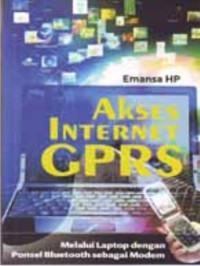 Akses internet GPRS melalui laptop dengan ponsel bloetooth sebagai modem