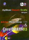Aplikasi desain grafis dengan adobe photoshop CS2 dan coreldraw X3