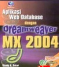 Aplikasi web database dengan dreamweaver Mx 2004