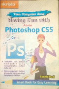 Teen computer zone: Having fun with adobe photoshop CS5