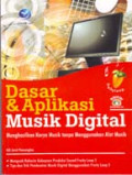 Dasar dan Aplikasi Musik Digital Menghasilkan Karya Musik tanpa Menggunakan Alat Musik