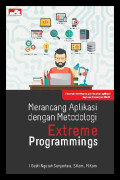 Merancang Aplikasi dengan Metodologi Extreme Programmings