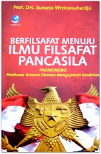 Berfilsafat Menuju Ilmu Filsafat Pancasila