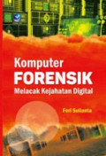 Komputer Forensik, Melacak Kejahatan Digital