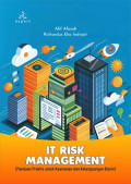 IT Risk Management; Panduan Praktis untuk Keamanan dan Kelangsungan Bisnis