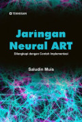 Jaringan Neural ART; Dilengkapi dengan Contoh Implementasi