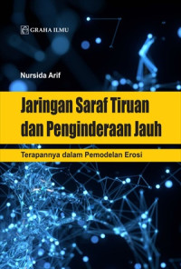 Jaringan Saraf Tiruan dan Penginderaan Jauh; Terapannya dalam Pemodelan Erosi