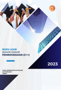 Buku Ajar Dasar - Dasar Pemrograman (C++)