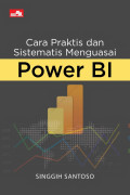 Cara Praktis dan Sistematis Menguasai Power BI