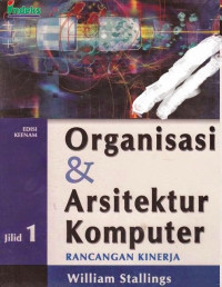 Organisasi dan Arsitektur Komputer : Rancangan Kinerja