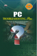 PC troubleshooting plus: Dengan lebih dari 100 kasus pelacakan kesalahan yang paling sering terjadi pada PC