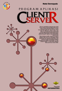 Pemrograman aplikasi client server : Pengolahan data akademik