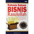 Rahasia Sukses Bisnis Rasulullah