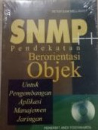 SNMP ++ Pendekatan berorientasi objek untuk pengembangan aplikasi manajemen jaringan