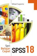 Seri Belajar Cepat SPSS 18
