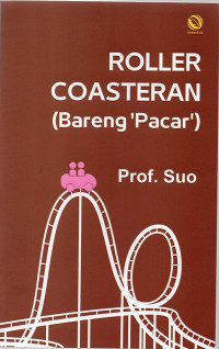 Roller Coasteran (Bareng 'Pacar')