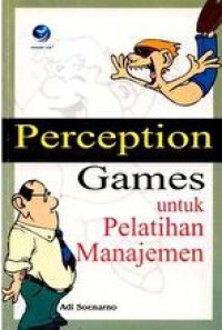 Perception games untuk pelatihan manajemen