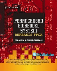 Perancangan embedded system berbasis FPGA