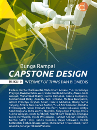 Bunga Rampai Capstone Design Buku 1: Internet of Thing dan Biomedis