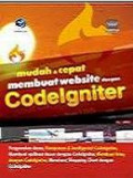 Mudah dan cepat membuat website dengan codeigniter