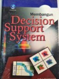 Membangun decision support system