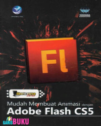 Shortcourse series: mudah membuat animasi dengan adobe flash cs5