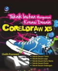 Teknik instan menguasai kreasi desain coreldraw x5