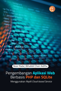 Pengembangan Aplikasi Web Berbasis PHP dan SQLite Menggunakan Replit Cloud-based Service