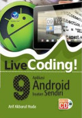 LiveCoding! 9 Aplikasi Android Buatan Sendiri+cd