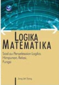 Logika Matematika, Soal dan Penyelesaian Logika, Himpunan, Relasi, Fungsi