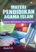 Materi pendidikan agama islam untuk perguruan tinggi umum