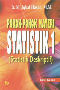 Pokok-pokok materi statistika 1 (statisktik deskriptif)