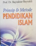 Prinsip dan metode pendidikan islam