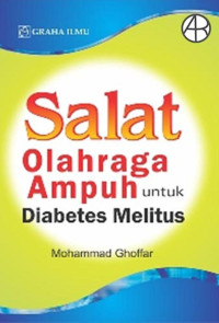 Salat: Olahraga Ampuh untuk Diabetes Melitus