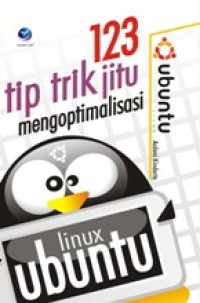 123 TIP Trik jitu mengoptimulasi linux ubuntu