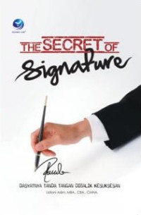 The secret of signature