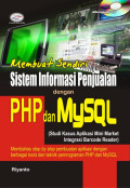 Membuat sendiri sistem informasi penjualan dengan PHP dan MySQL